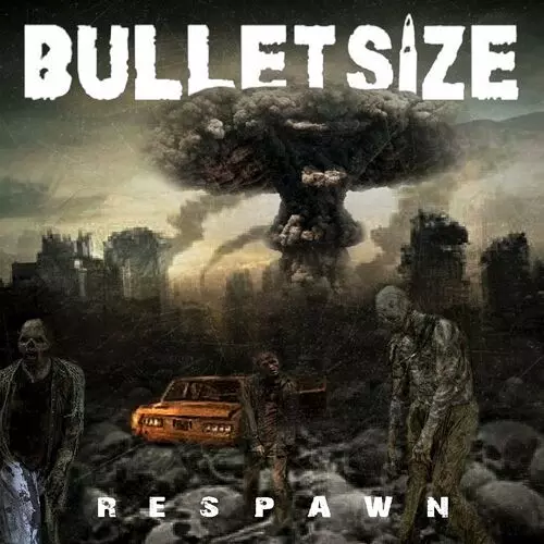  Bulletsize - Respawn 320 kbps ddownload mega