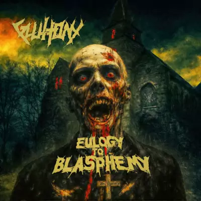 Gluttony - Eulogy To Blasphemy MP3 320kbps mega rapidgator