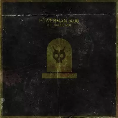Powerman 5000 - The Noble Rot 320 kbps mega uploaded ddownload