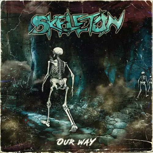 Skeleton - Our Way 320 kbps ddownload mega
