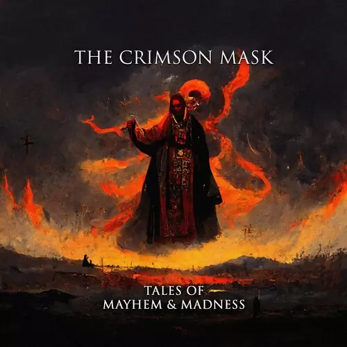 The Crimson Mask - Tales of Mayhem & Madness 320 kbps rapidgator mega
