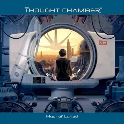 Thought Chamber - Myst Of Lyriad MP3 320kbps mega rapidgator