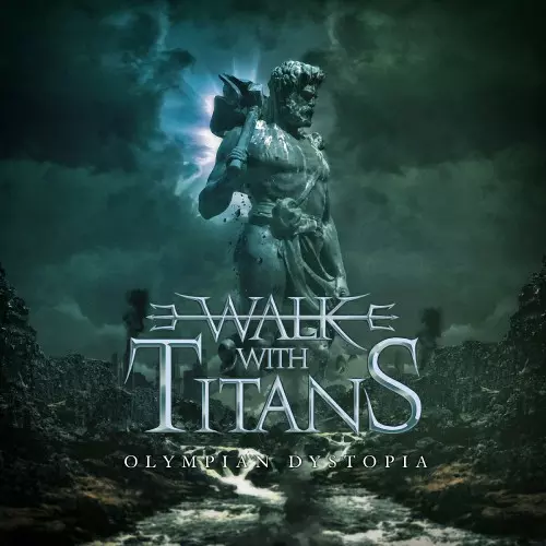  Walk With Titans - Olympian Dystopia 320 kbps ddownload mega